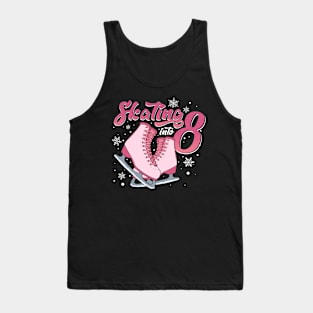 Ice Skating 8th Birthday Girl 8 Years Tank Top